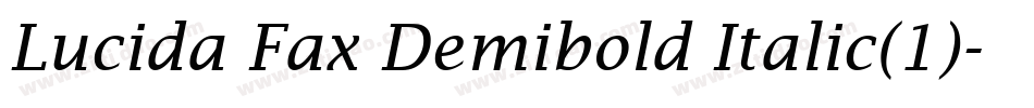 Lucida Fax Demibold Italic(1)字体转换